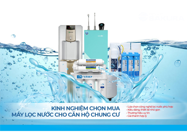[KINH NGHIỆM] Mua máy lọc nước sử dụng cho căn hộ và chung cư- Máy lọc nước Vũng Tàu, HCM